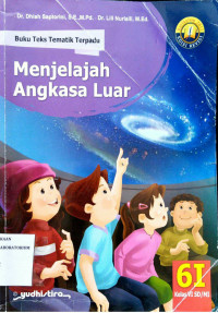 Image of Menjelajahi Angkasa Luar Kelas VI