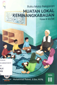 Image of Muatan Lokal Keminangkabauan : Fase B Kelas III