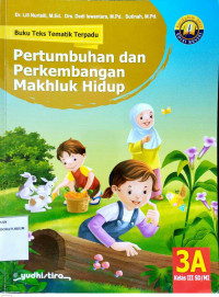 Image of Pertumbuhan dan Perkembangan Makhluk Hidup