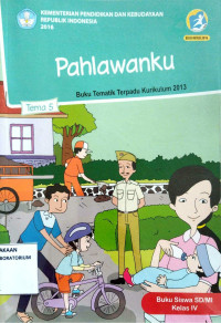 Image of Tema 5 : Pahlawanku : Edisi Revisi 2016
